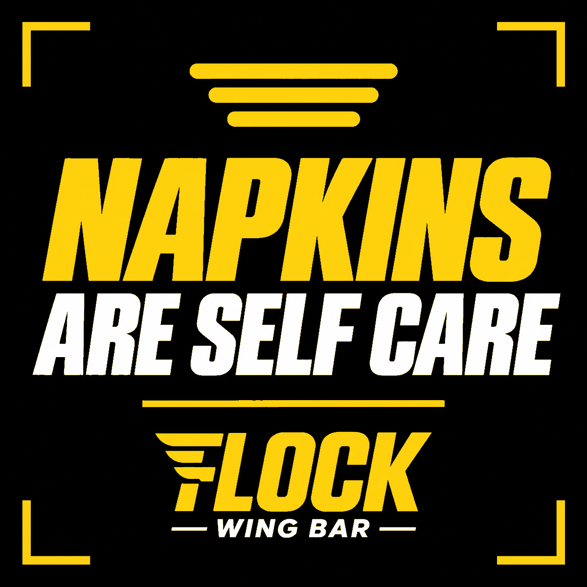 Napkins are self care